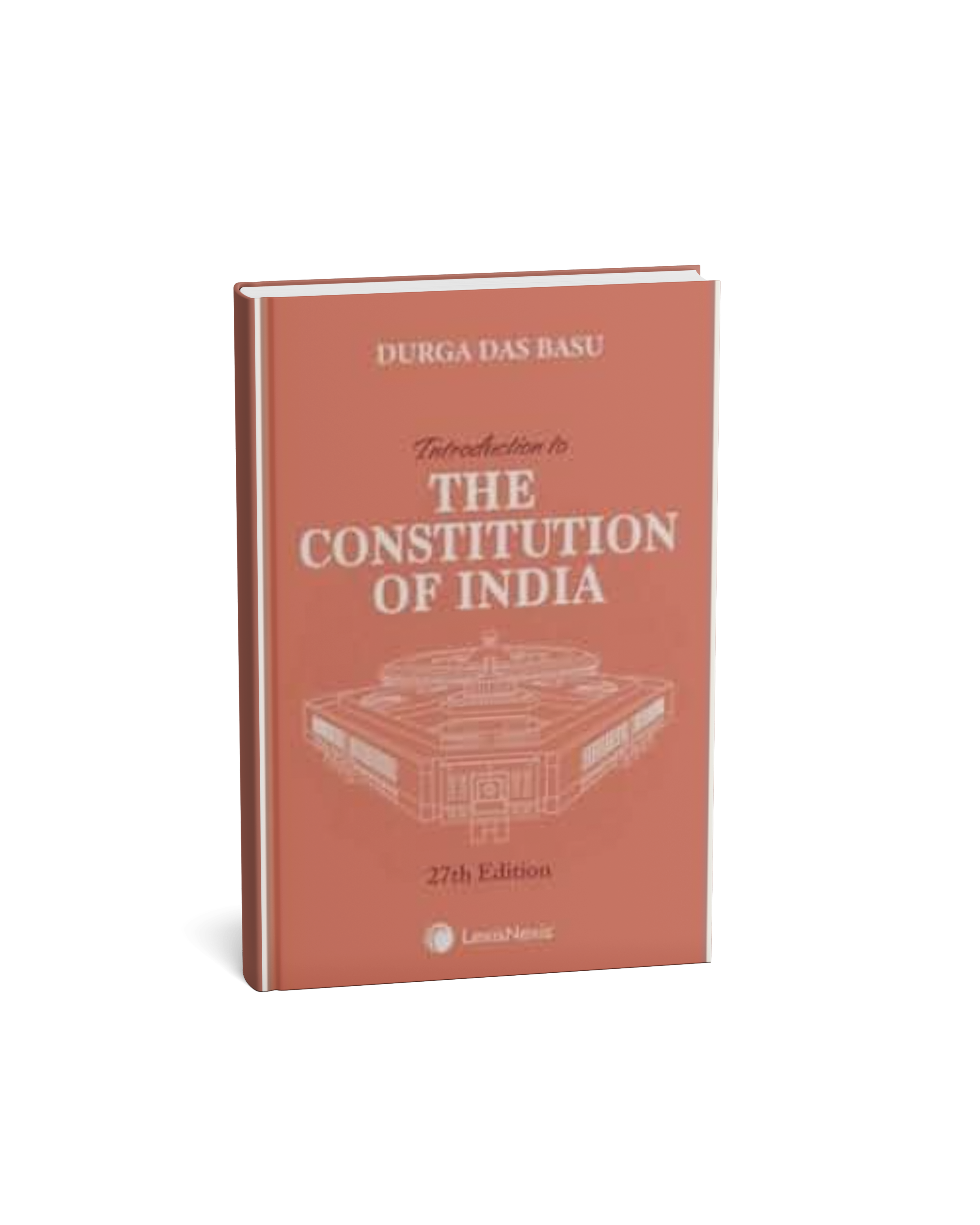 LexisNexis Introduction to the Constitution of India by Durga Das Basu | 27th Edition | English Medium