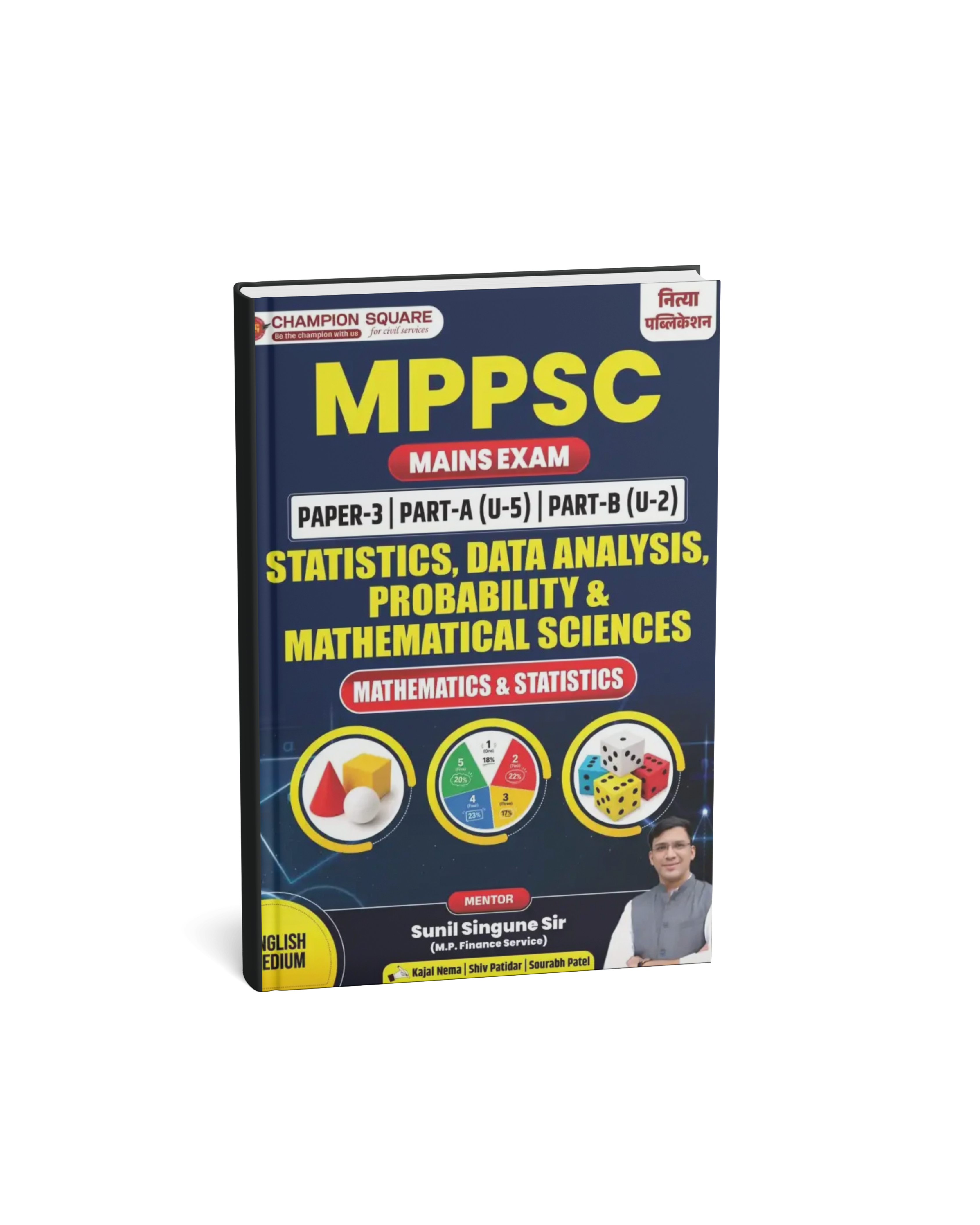 Champion Square MPPSC Mains Exam Paper-3 Part-A (Unit-5) & Part-B (Unit-2): Statistics, Data Analysis, Probability & Mathematical Sciences (Mathematics & Statistics) (English Medium)