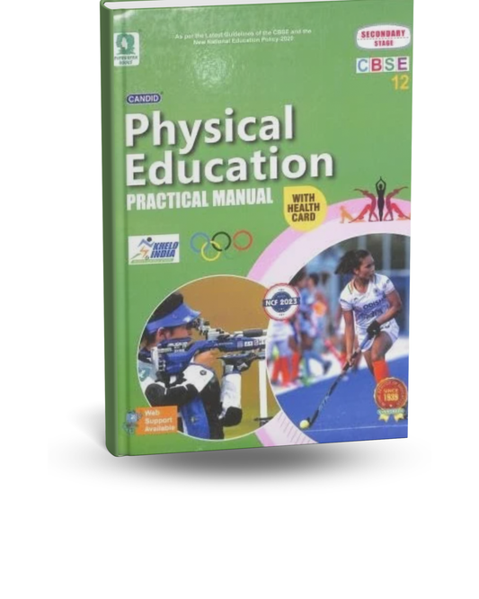 Evergreen Candid Physical Education Practical Manual – Class 12 | English Medium