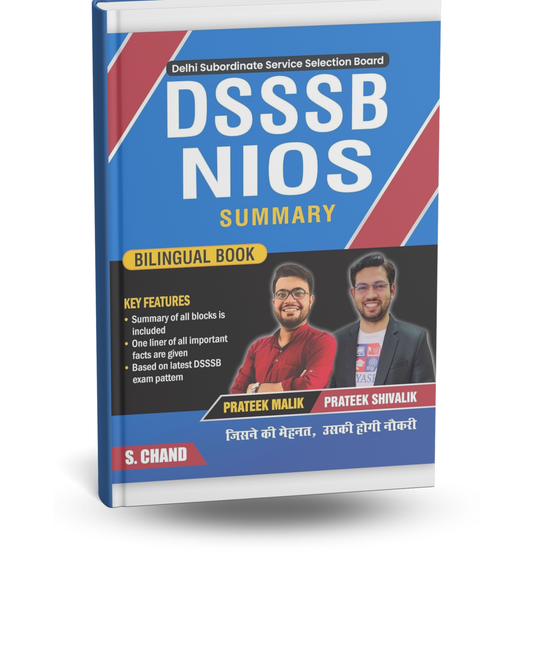 S.Chand DSSSB NIOS Summary Book (Bilingual) by Prateek Malik & Prateek Shivalik | Hindi & English Medium