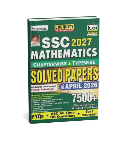 Kiran SSC 2027 Mathematics Solved Papers English Medium | Chapterwise & Typewise | 7500+ Objective Questions | Latest April 2026 Edition