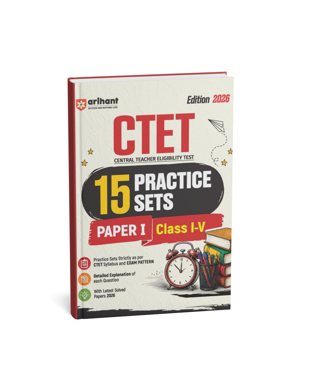 Arihant CTET 15 Practice Sets Paper I Class I-V (Edition 2026) (English Medium)