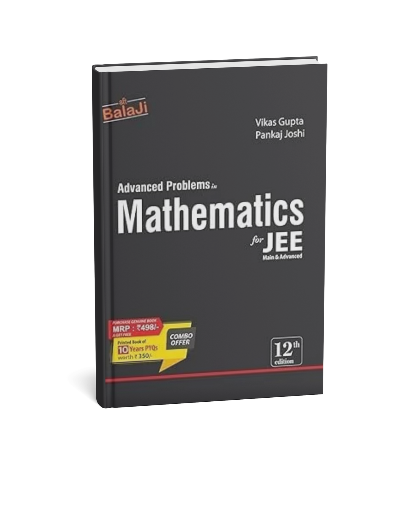 Shree Balaji JEE Advanced Mathematics (12th Edition) by Vikas Gupta & Pankaj Joshi [English Medium]