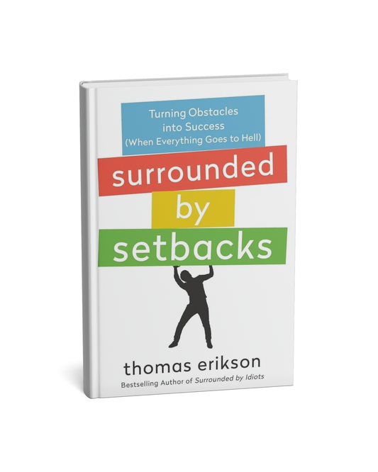 Surrounded by Setbacks By Thomas Erikson [English Novel]