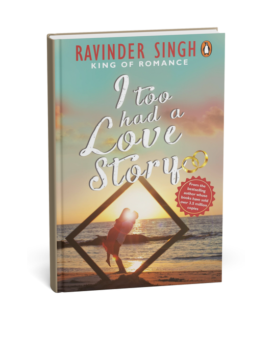 I Too Had a Love Story – Ravinder Singh [English Novel]