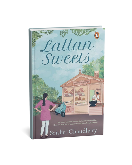 Lallan Sweets By Srishti Chaudhary [English Novel]