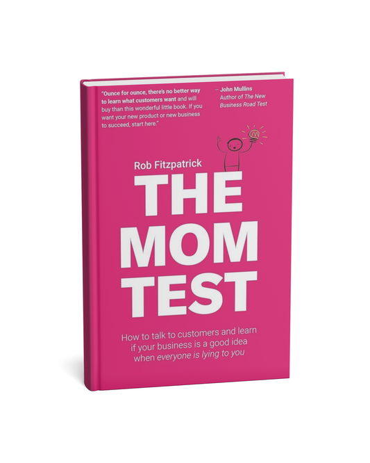 The Mom Test By Rob Fitzpatrick [English Novel]