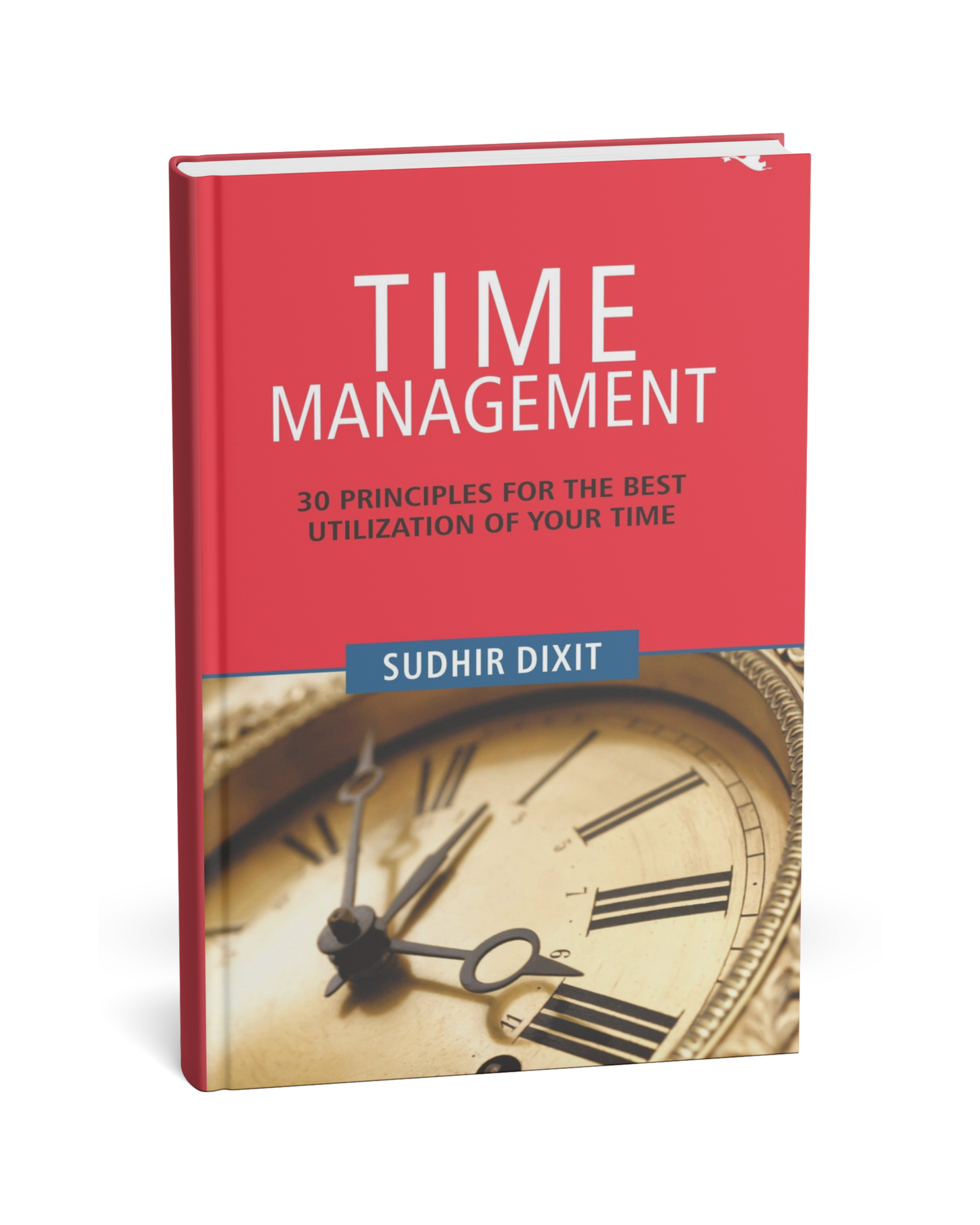 Time Management – Sudhir Dixit [English Novel]