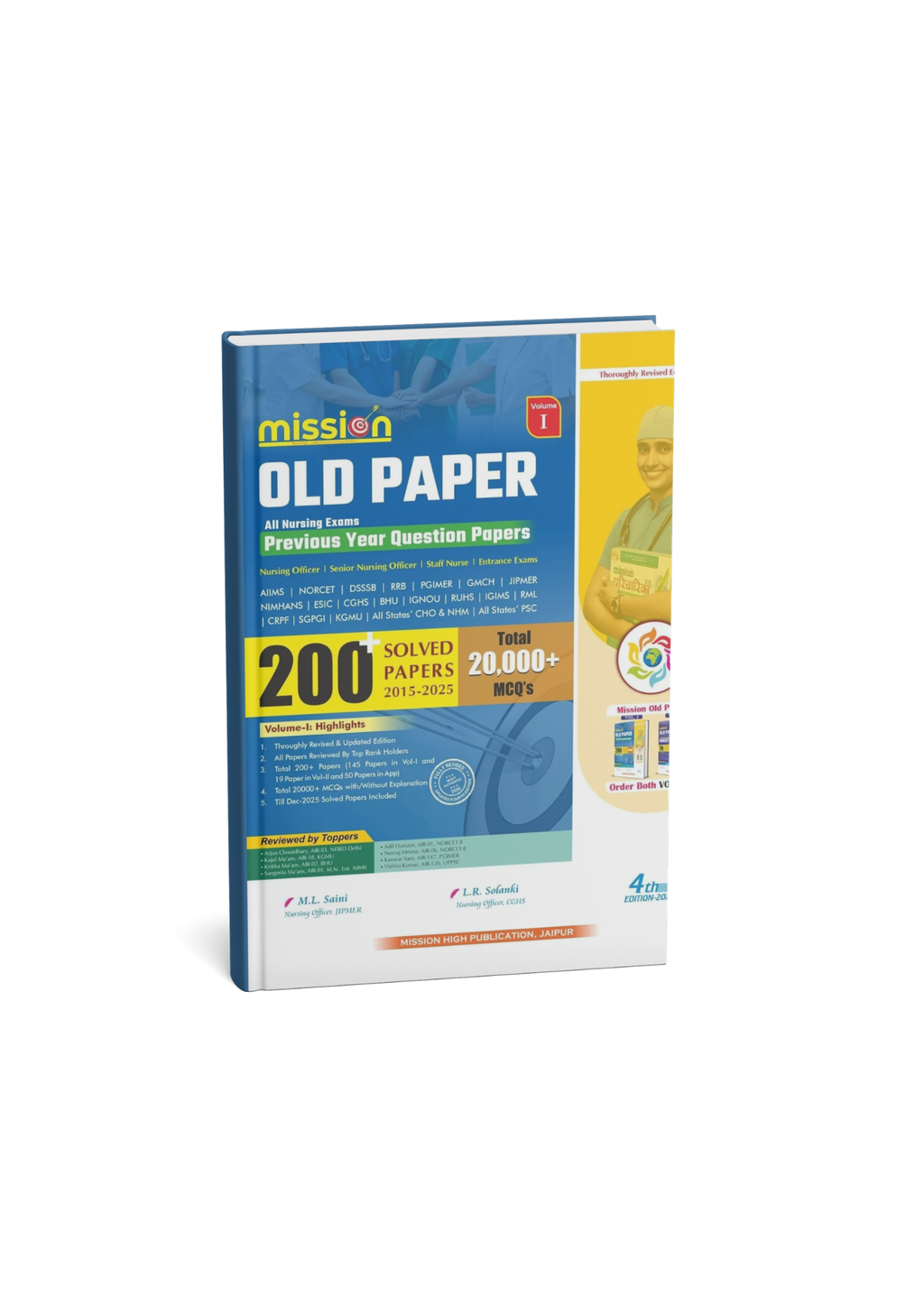 Mission High Old Paper All Nursing Exams [Volume 1] 200+ Solved Papers (2015-2025) & 20,000+ MCQ's (English Medium)