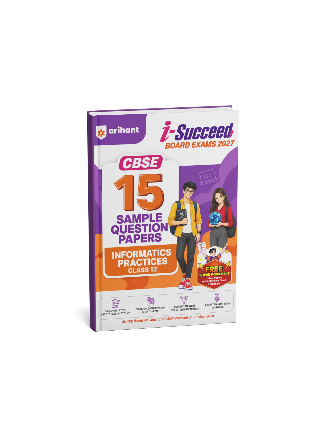 Arihant i-Succeed Board Exams 2027 Informatics Practices Class 12 CBSE 15 Sample Papers (English Medium)