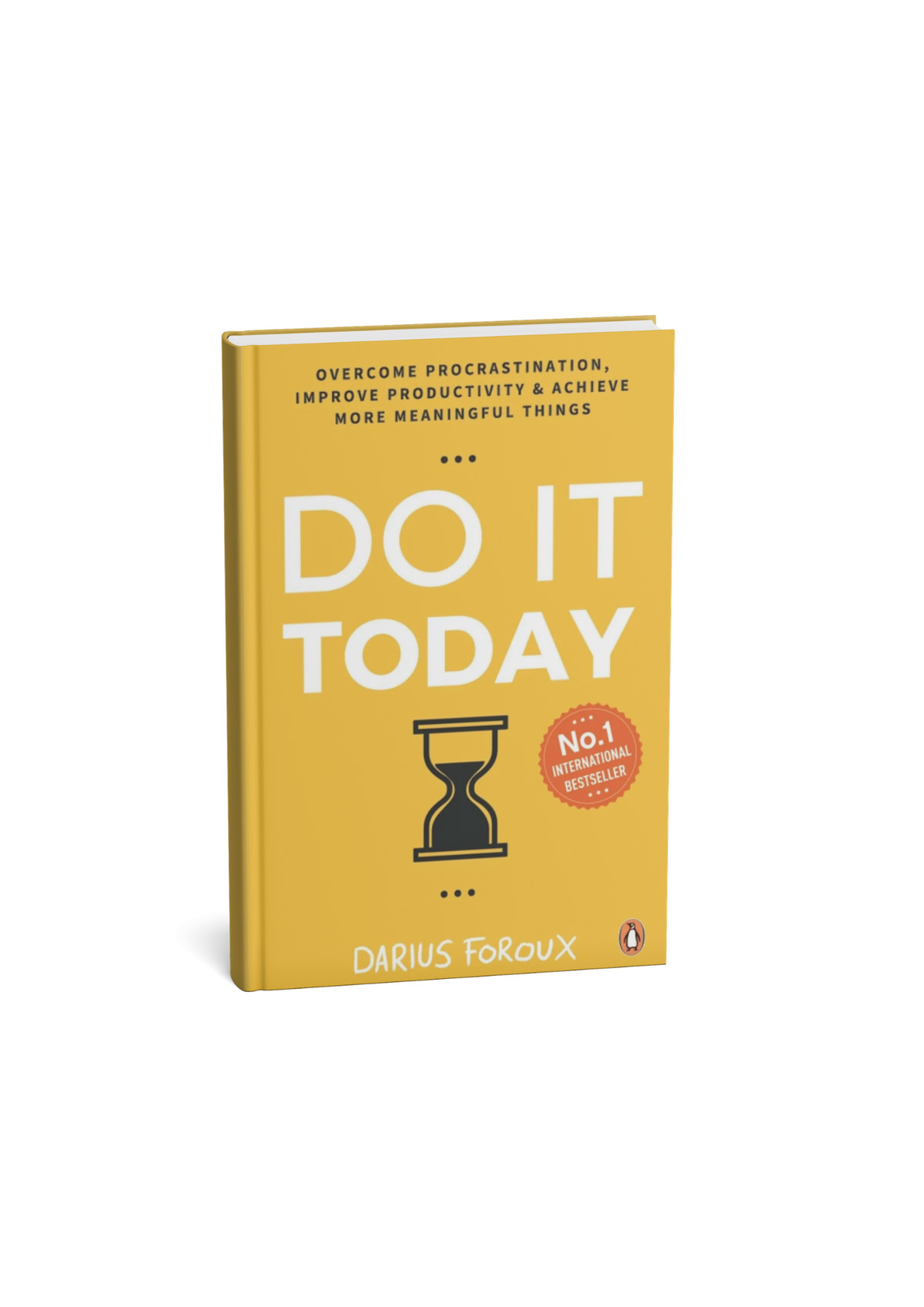 Do It Today By Darius Foroux (English Novel)