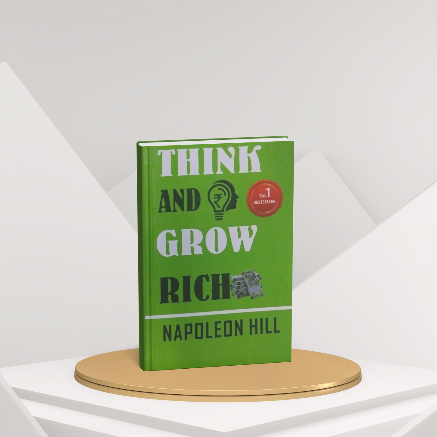 Think and Grow Rich – Napoleon Hill’s Timeless Guide to Success and Wealth(E)