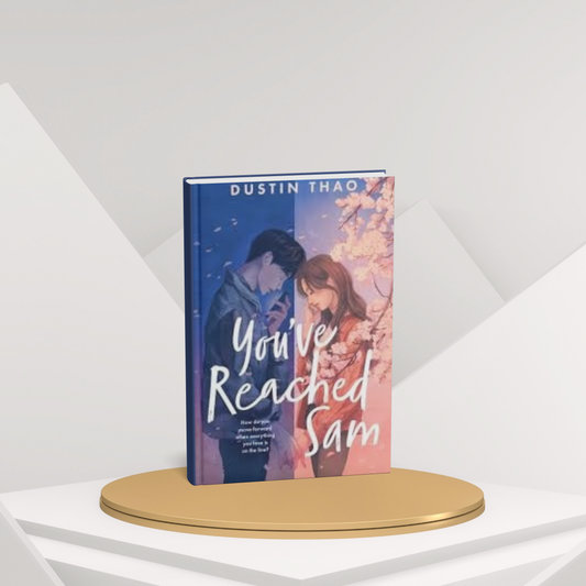 You’ve Reached Sam – A Heartfelt Story of Love, Loss, and Healing(E)
