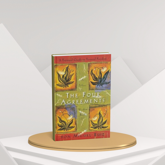 The Four Agreements – A Practical Guide to Personal Freedom(E)