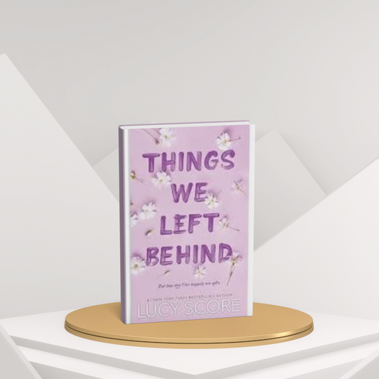 Things We Left Behind – A Poignant Story of Secrets, Love, and Redemption(E)