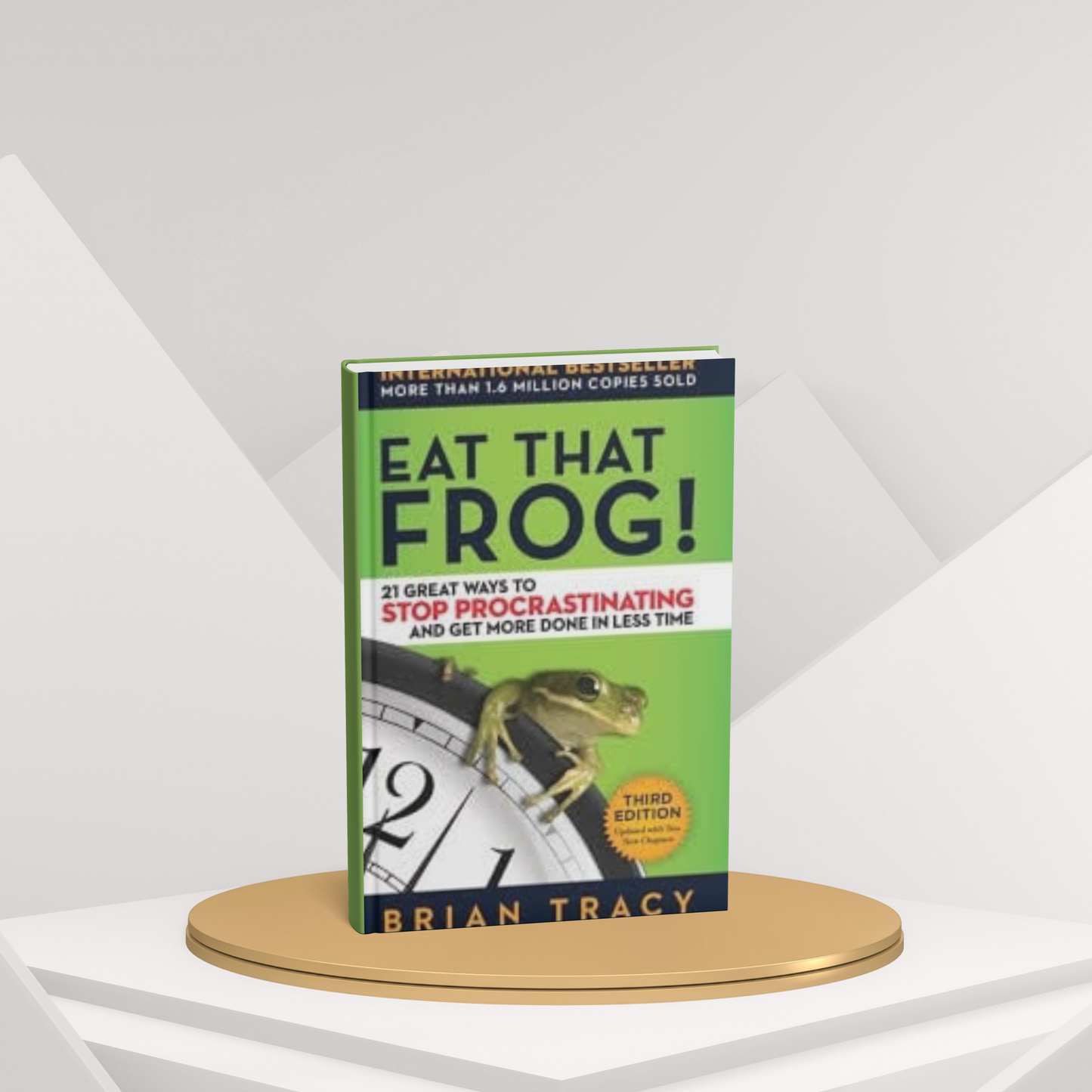 Eat That Frog – 21 Great Ways to Stop Procrastinating and Get More Done(E)