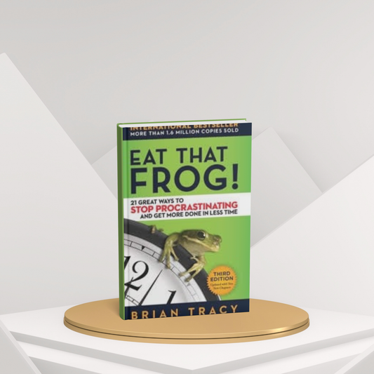 Eat That Frog – 21 Great Ways to Stop Procrastinating and Get More Done(E)