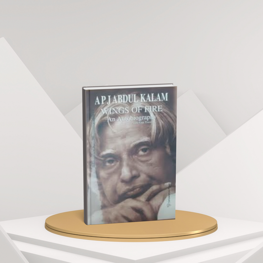Wings of Fire – The Inspiring Autobiography of A.P.J. Abdul Kalam(E)
