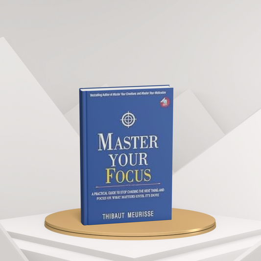Master Your Focus – A Practical Guide(E)