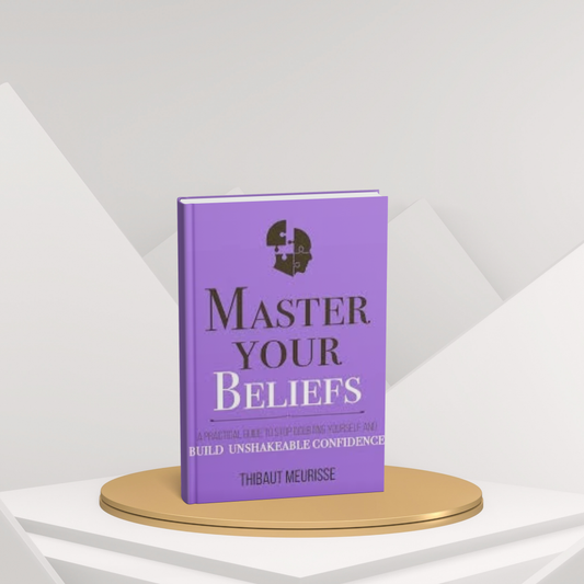 Master Your Beliefs – Transform Your Mindset(E)
