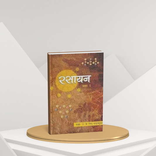 NCERT Rasayan Part 1 – Class 12 Comprehensive Chemistry Guide