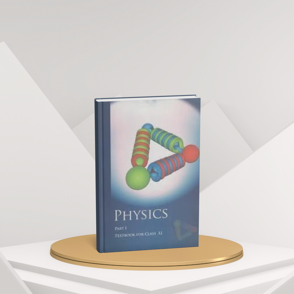 NCERT Physics – Class 11 Part 1 (English Medium)