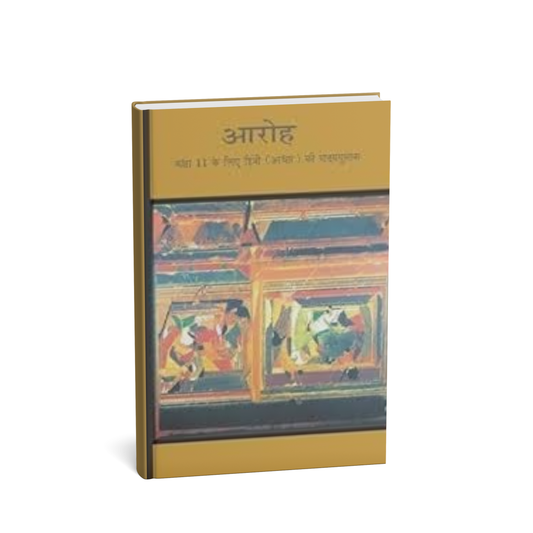 NCERT Aroh – Class 11 (H)