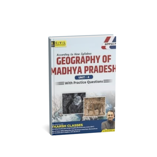 Utkarsh MPPSC Pre – Geography of Madhya Pradesh [English]