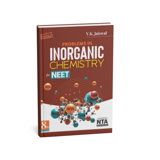 Shree Balaji Inorganic Chemistry for NEET [English] by V.K. Jaiswal