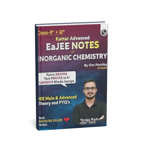 Physics Wallah Eajee Notes – Inorganic Chemistry
