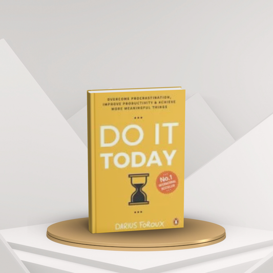 Do It Today – Motivational & Self-Help Novel(E)