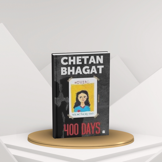 400 Days by Chetan Bhagat – Mystery, Love & Family Drama