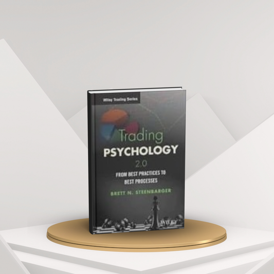 Trading Psychology 2.0 by Brett N. Steenbarger – Market Mindset & Performance