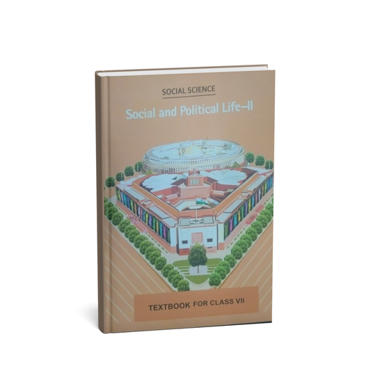 NCERT Social and Political Life – II | Class 7 Civics Textbook (E)