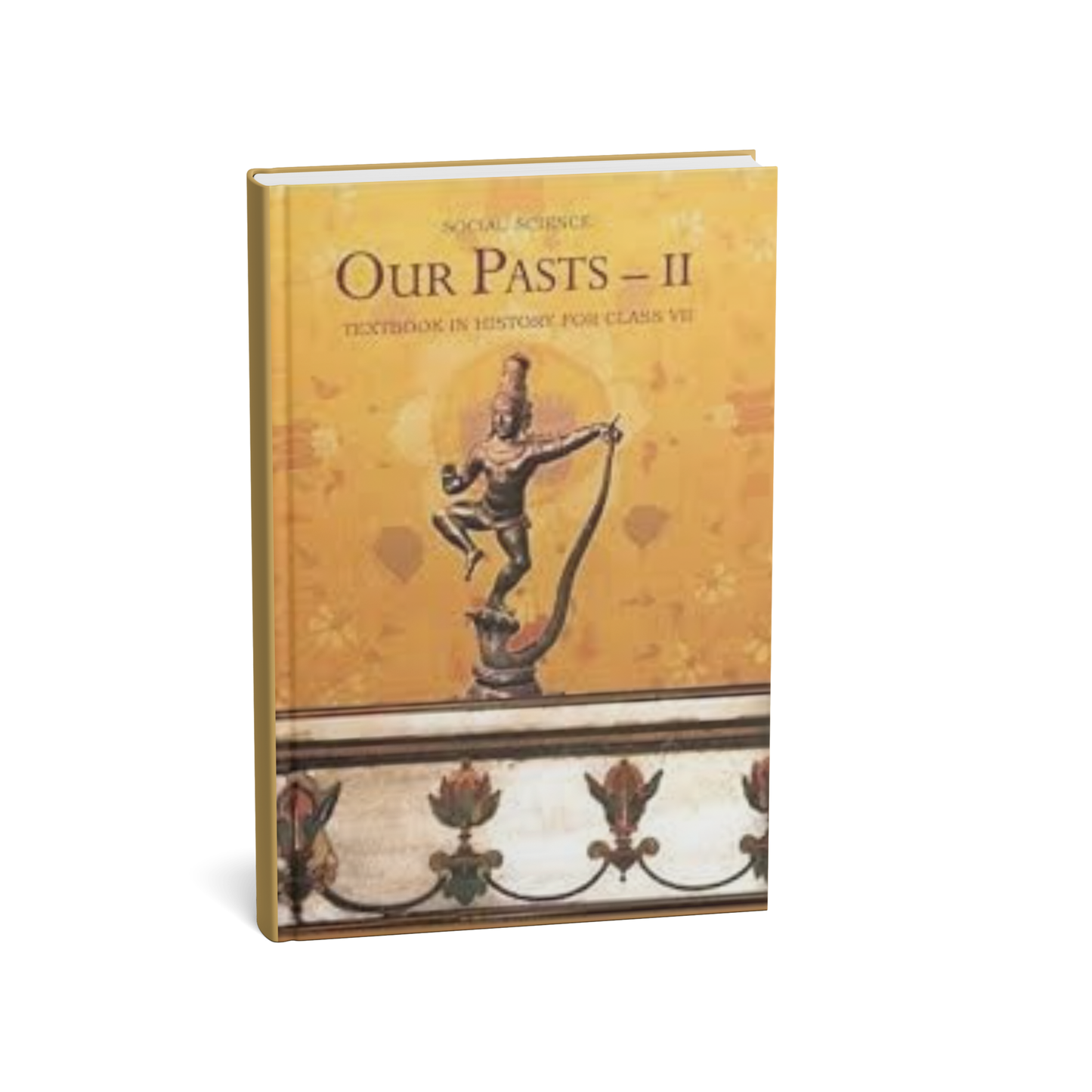NCERT Class 7 Our Pasts – II (History Textbook for Class 7) (English Medium)