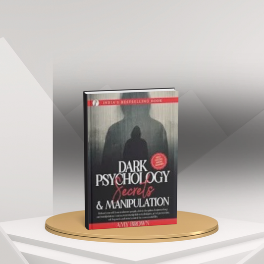 Dark Psychology – Understanding Manipulation, Persuasion & Human Behavior (E)