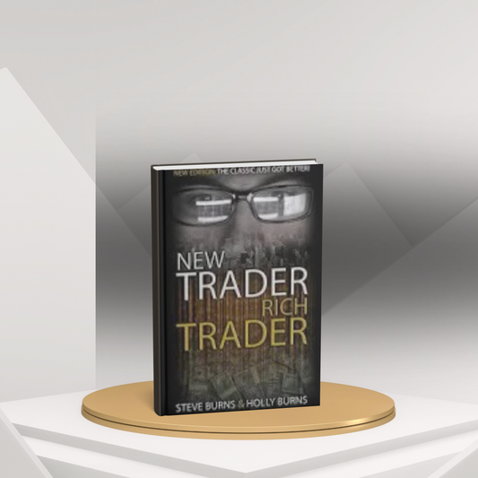 New Trader Rich Trader by Steve Burns – Stock Market & Trading Guide (E)