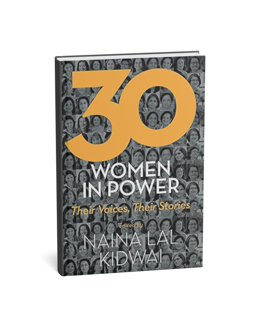 30 Women in Power: Their Voices, Their Stories By Naina Lal Kidwai [English Novel]