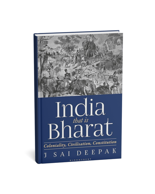 India, That Is Bharat By J. Sai Deepak [English Novel]