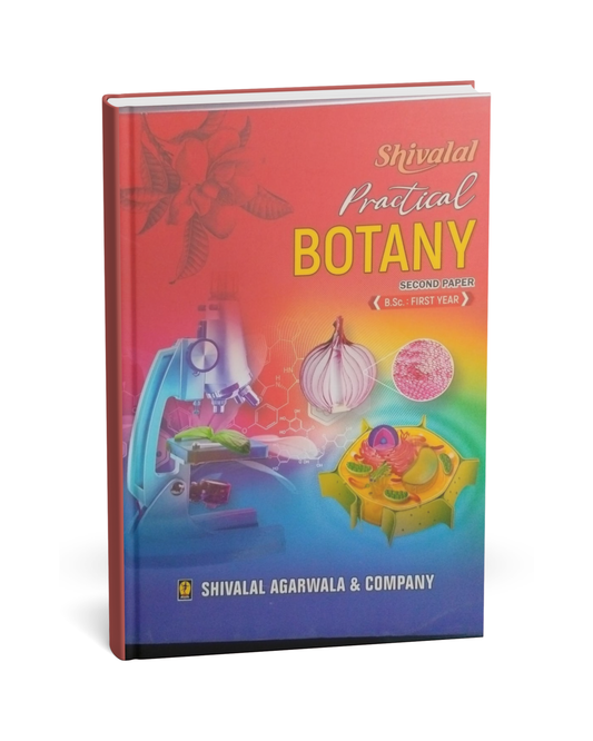 Shivalal Practical Botany B.Sc 1st Year Paper-2 [English]