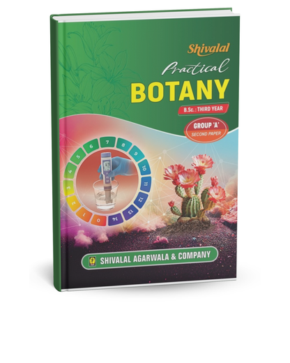 Shivalal Practical Botany Bsc 3rd Year Paper 2 Group A [English]