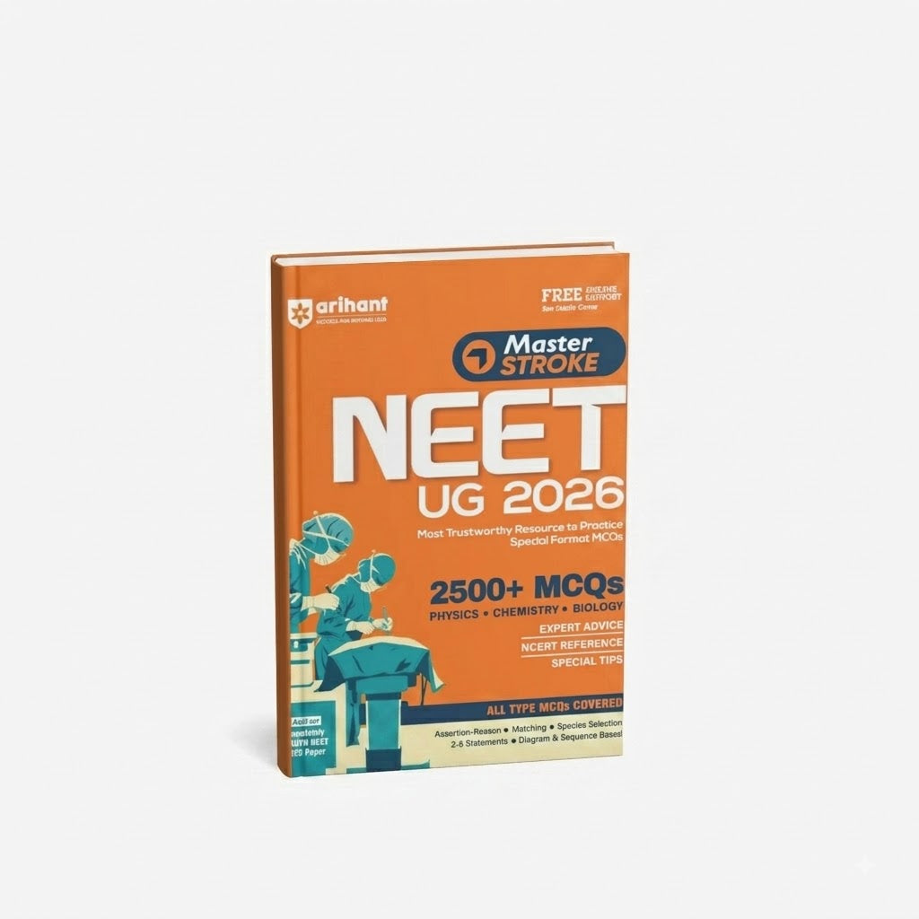 Arihant Master Stroke NEET UG 2026 | 2500+ MCQs for Physics, Chemistry, Biology (English Medium)