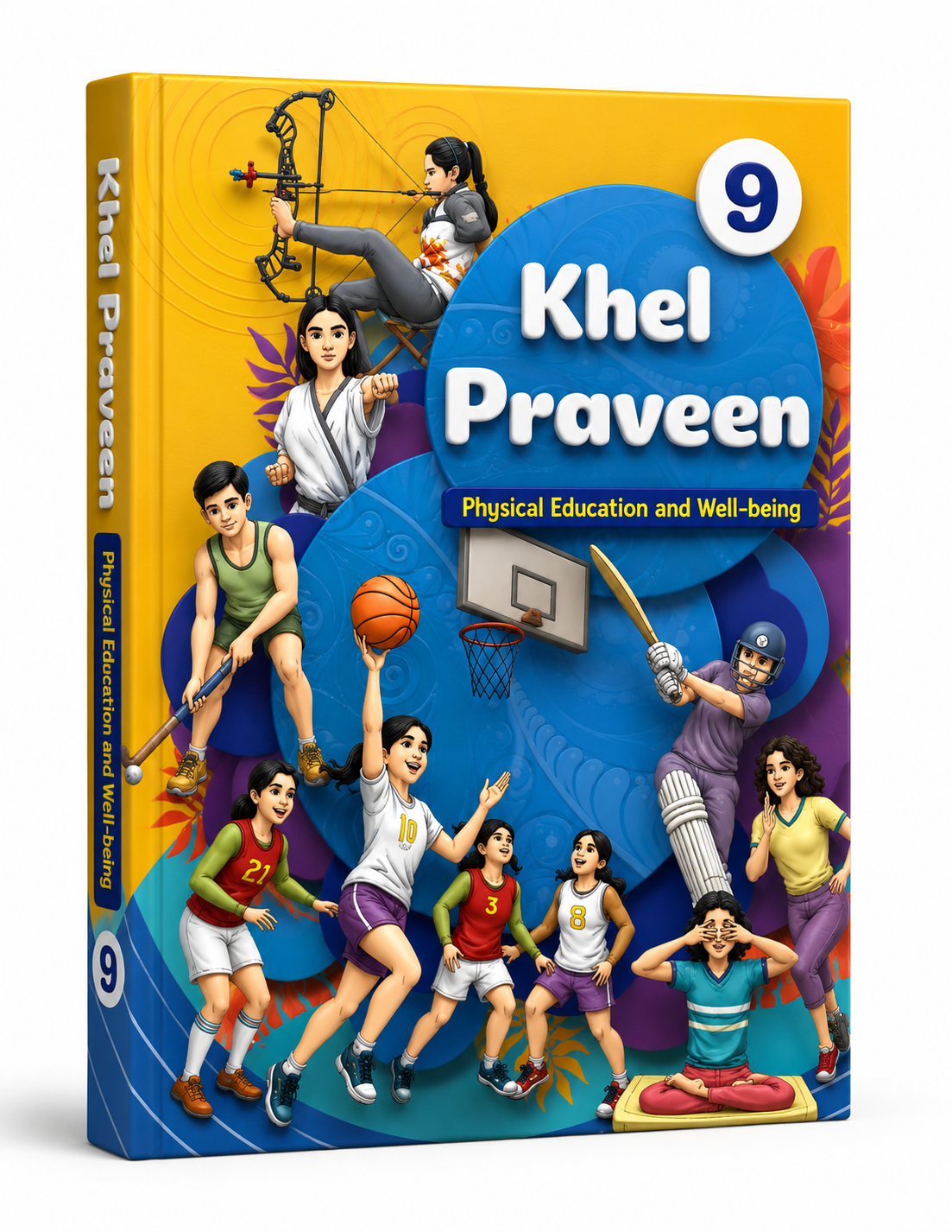 NCERT Class 9 Khel Praveen | Physical Education and Well-being Book for Grade 9