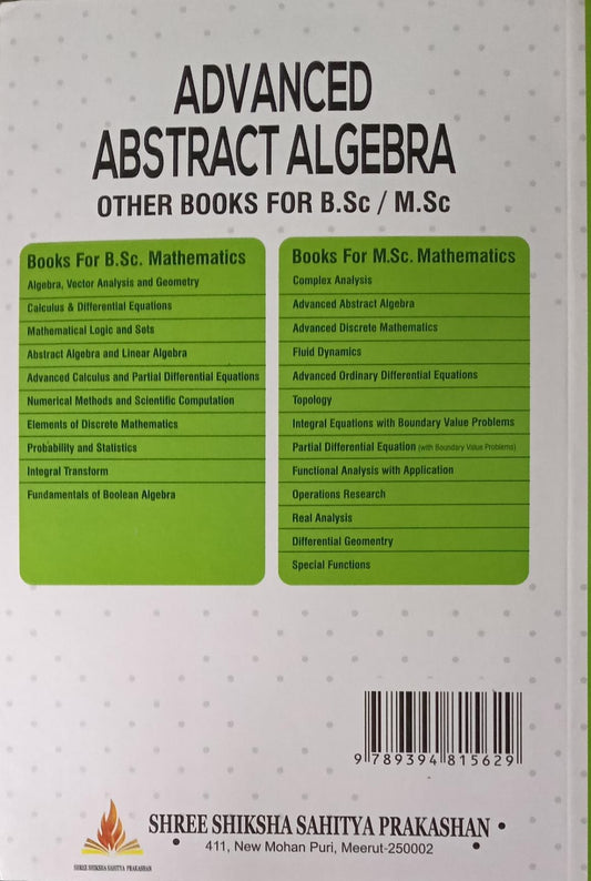 Shree Shiksha Sahitya Prakashan Advanced Abstract Algebra Dr. H.K. Pathak (English)