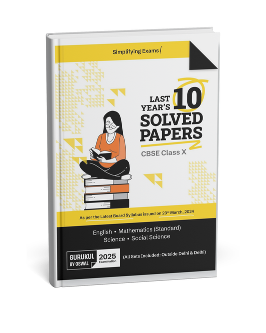 Oswaal CBSE Class 10th English,Maths,Science,Social Science Last 10 Years Solved Papers 2025 [English]
