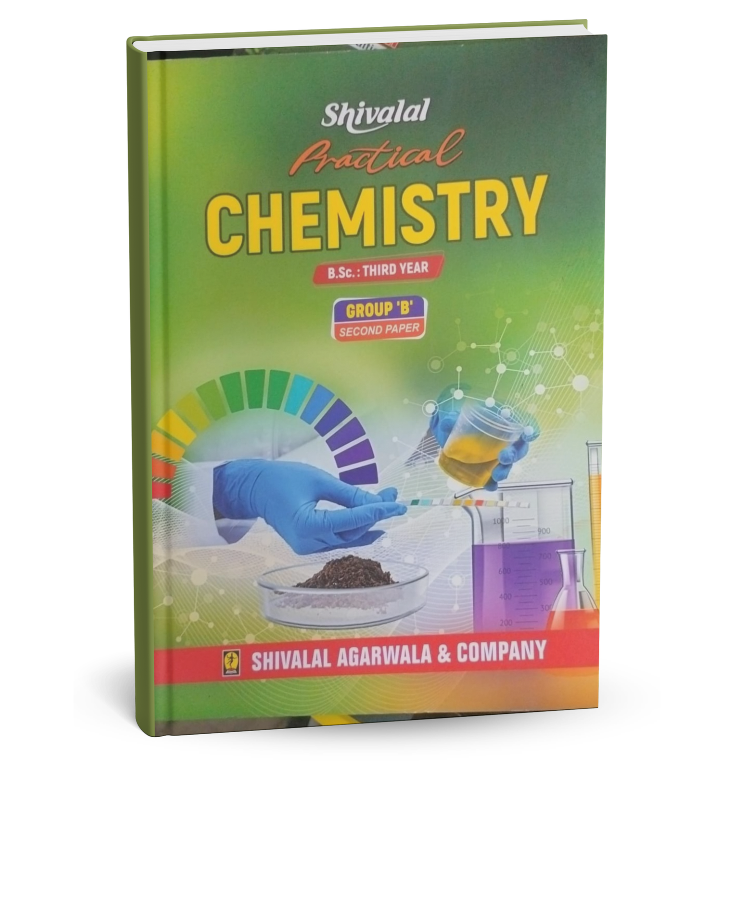 Shivalal Practical Chemistry B.Sc. 3rd Year Paper-2 Group B [English]