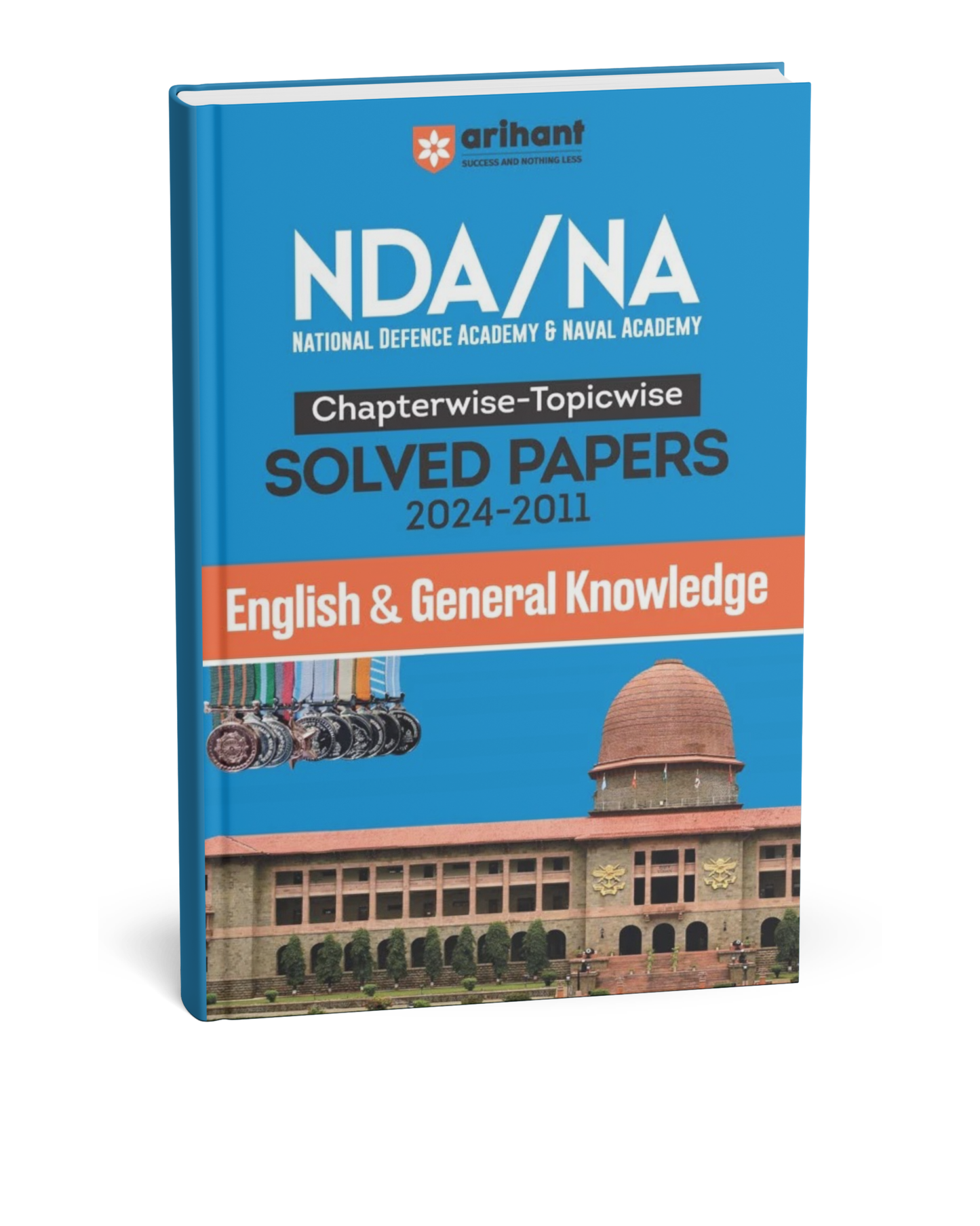 Arihant – NDA/NA Chapterwise & Topicwise Solved Papers (English & General Knowledge)