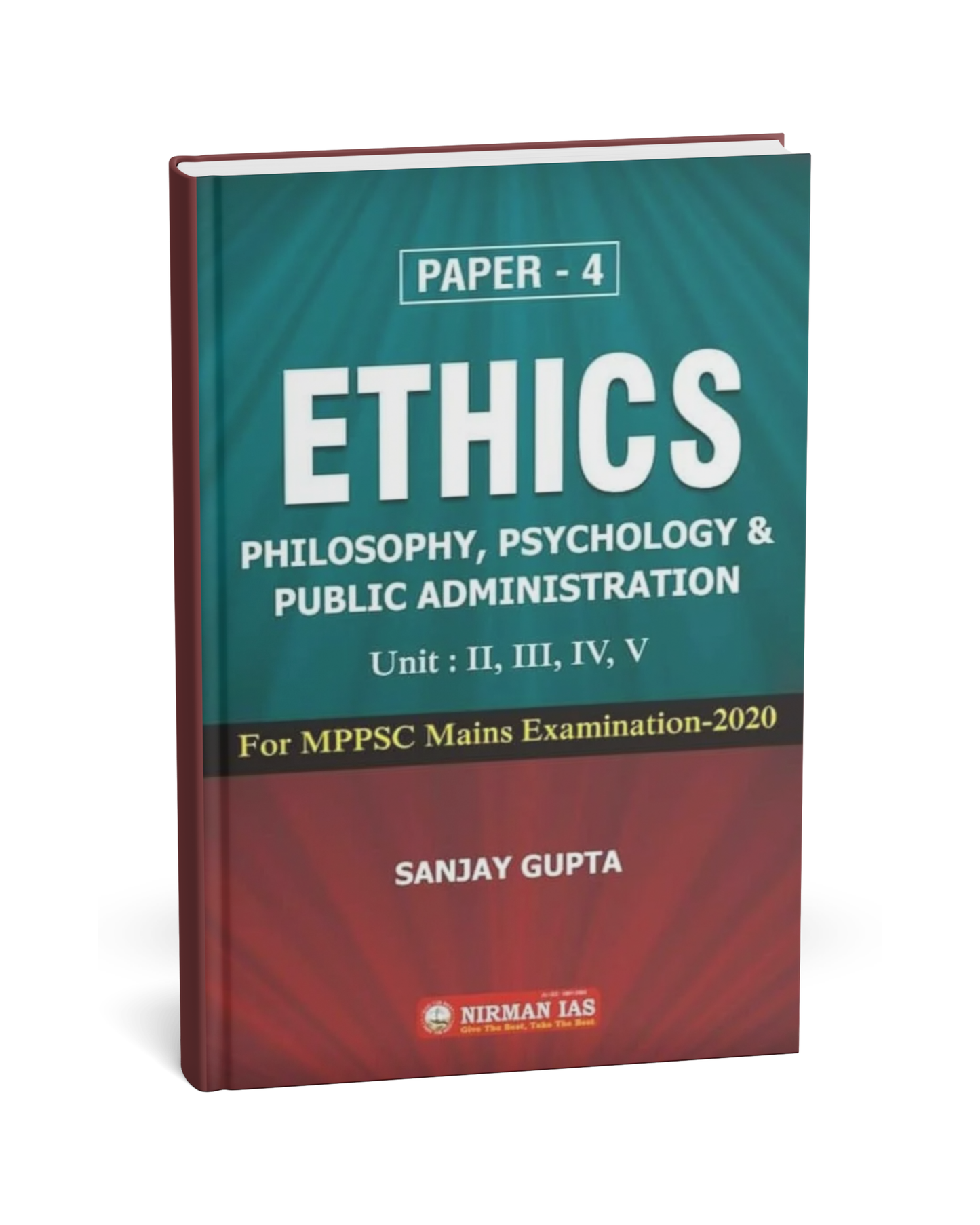 Nirman IAS MPPSC Mains Paper-4, Unit 2 to 5 Ethics, Philosophy & Psychology | English