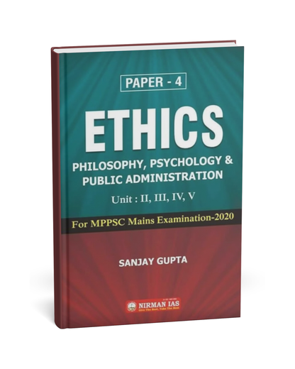 Nirman IAS MPPSC Mains Paper-4, Unit 2 to 5 Ethics, Philosophy & Psychology | English