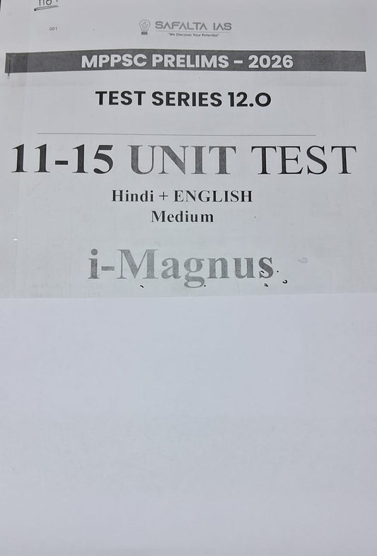Safalta IAS - MPPSC Prelims 2026 Test Series 12.0 (Unit 11-15) Hindi & English Medium (Xerox)